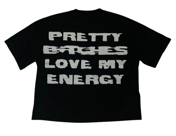 "PRETTY BITCHES" TEE